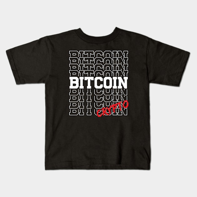 BitCoin Crypto Kids T-Shirt by Pistacchio Gift